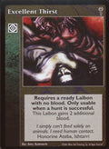 Excellent Thirst [LoB set] - VTES CCG