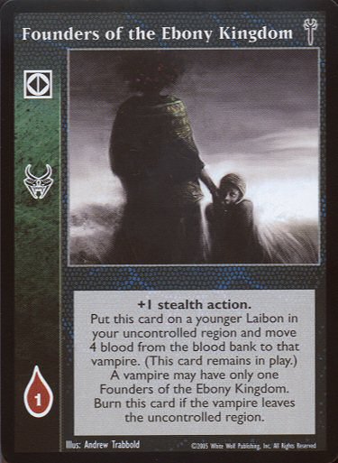 Founders of the Ebony Kingdom [LoB set] - VTES CCG