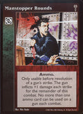 Manstopper Rounds [LoB set] - VTES CCG
