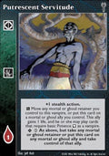 Putrescent Servitude [LoB set] - VTES CCG