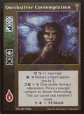 Quicksilver Contemplation [LoB set] - VTES CCG