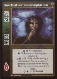 Quicksilver Contemplation [LoB set] - VTES CCG