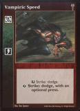 Vampiric Speed [LoB set] - VTES CCG