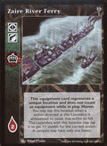 Zaire River Ferry [LoB set] - VTES CCG