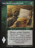 The Rose Foundation [NoR set] - VTES CCG