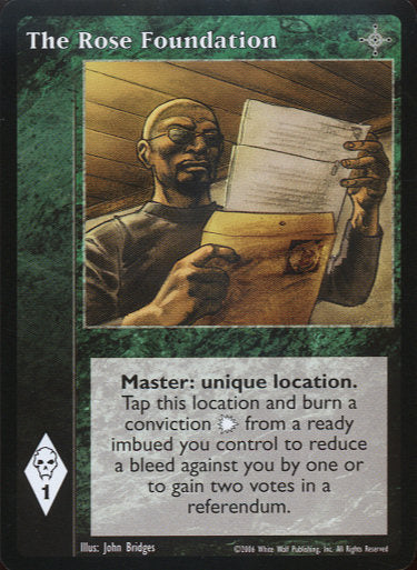 The Rose Foundation [NoR set] - VTES CCG