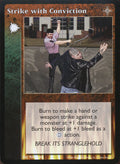 Strike with Conviction [NoR set] - VTES CCG