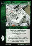 London Evening Star, Tabloid Newspaper [Third set] - VTES CCG