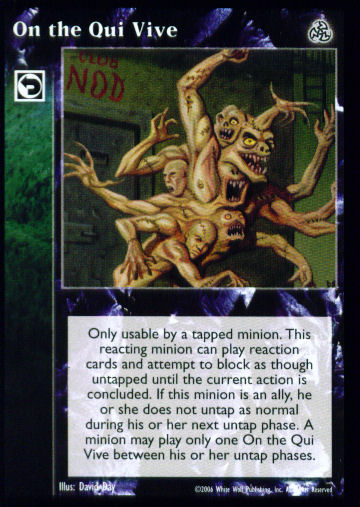 On the Qui Vive [Third set] - VTES CCG