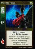 Plasmic Form [Third set] - VTES CCG