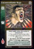 Uncontrollable Rage [Third set] - VTES CCG