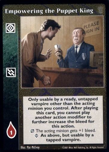 Empowering the Puppet King [SoC set] - VTES CCG