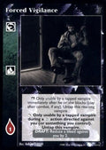 Forced Vigilance [SoC set] - VTES CCG
