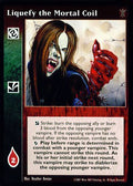 Liquefy the Mortal Coil [SoC set] - VTES CCG