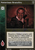 Notorious Brutality [SoC set] - VTES CCG
