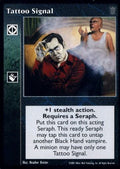 Tattoo Signal [SoC set] - VTES CCG