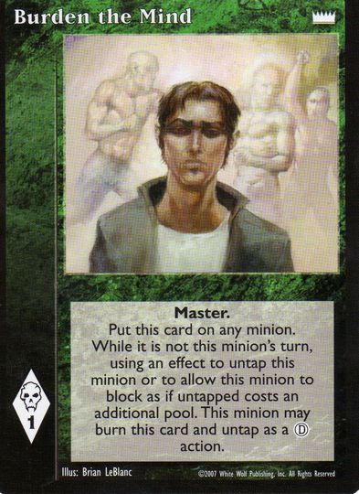 Burden the Mind [LotN set] - VTES CCG