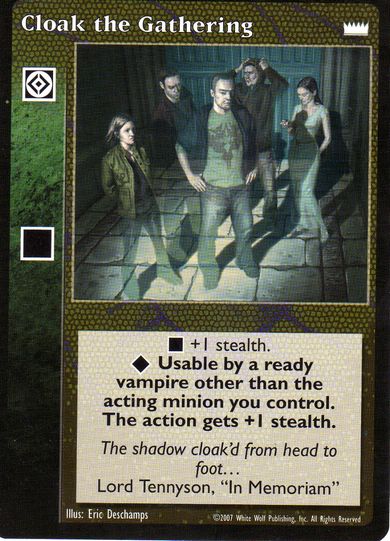 Cloak the Gathering [LotN set] - VTES CCG