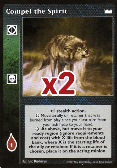 Compel the Spirit [LotN set] - VTES CCG