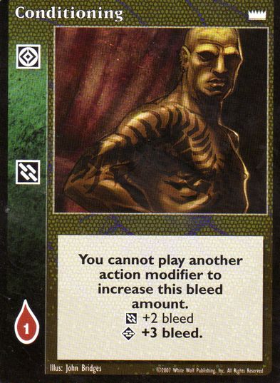 Conditioning [LotN set] - VTES CCG