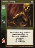 Conditioning [LotN set] - VTES CCG