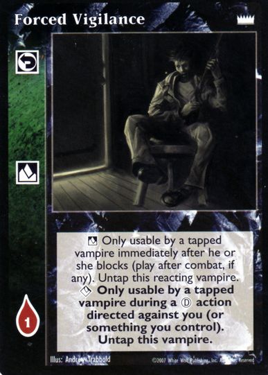 Forced Vigilance [LotN set] - VTES CCG