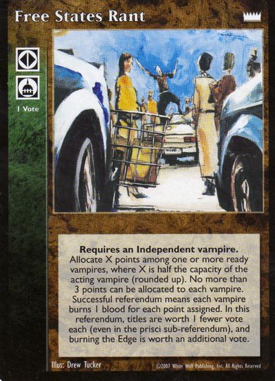 Free States Rant [LotN set] - VTES CCG