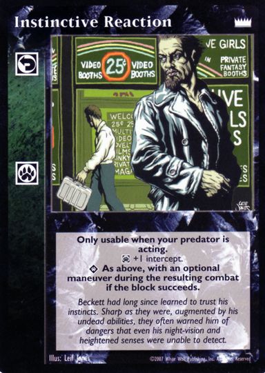 Instinctive Reaction [LotN set] - VTES CCG