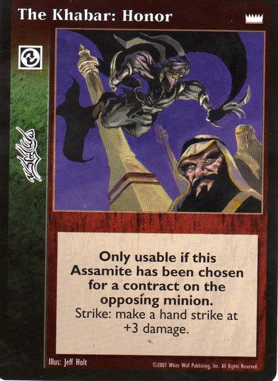 The Khabar: Honor [LotN set] - VTES CCG