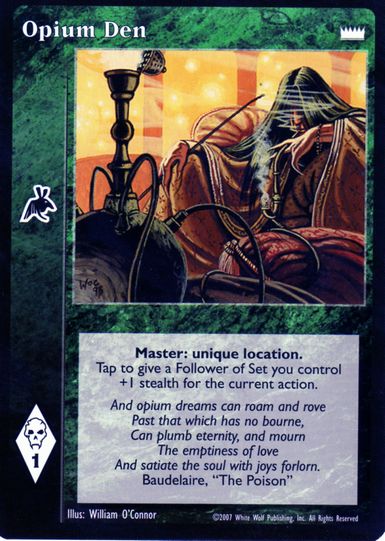 Opium Den [LotN set] - VTES CCG