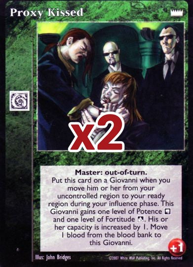 Proxy Kissed [LotN set] - VTES CCG