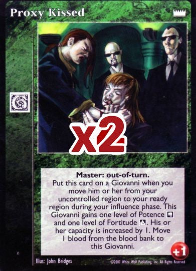 Proxy Kissed [LotN set] - VTES CCG