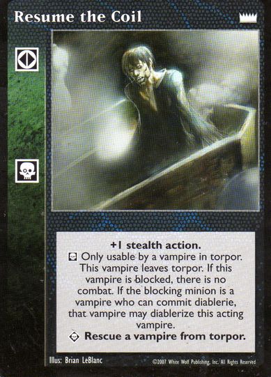 Resume the Coil [LotN set] - VTES CCG