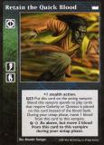 Retain the Quick Blood [LotN set] - VTES CCG