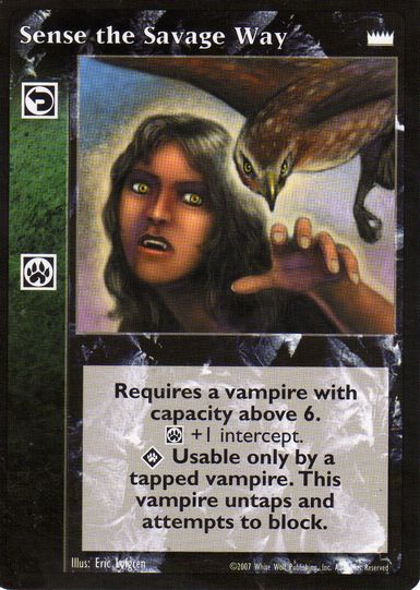 Sense the Savage Way [LotN set] - VTES CCG