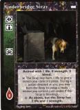 Underbridge Stray [LotN set] - VTES CCG