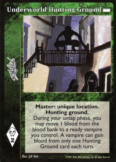 Underworld Hunting Ground [LotN set] - VTES CCG