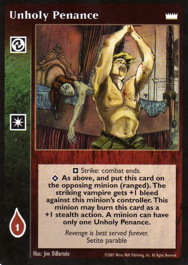 Unholy Penance [LotN set] - VTES CCG