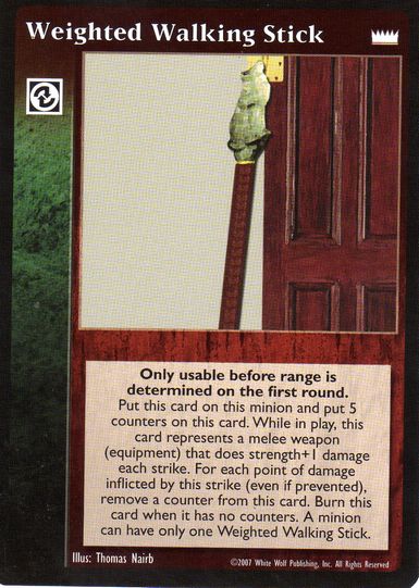 Weighted Walking Stick [LotN set] - VTES CCG