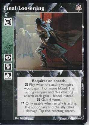 Final Loosening [TR set] - VTES CCG