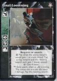 Final Loosening [TR set] - VTES CCG