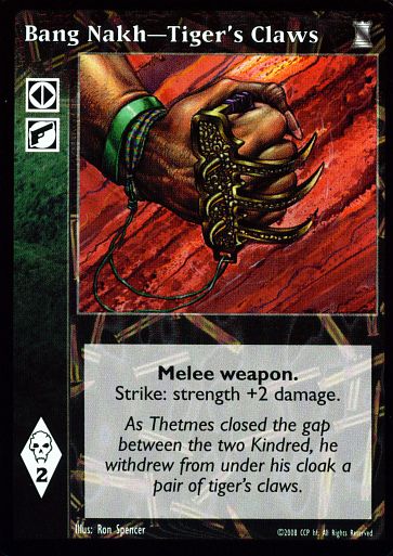 Bang Nakh - Tiger's Claws [KoT set] - VTES CCG