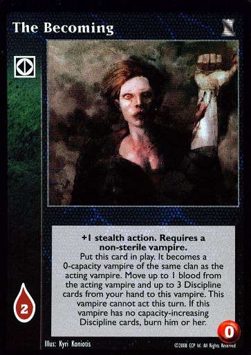 The Becoming [KoT set] - VTES CCG