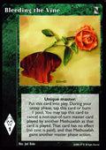 Bleeding the Vine [KoT set] - VTES CCG