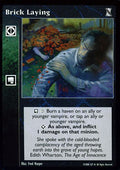 Brick Laying [KoT set] - VTES CCG
