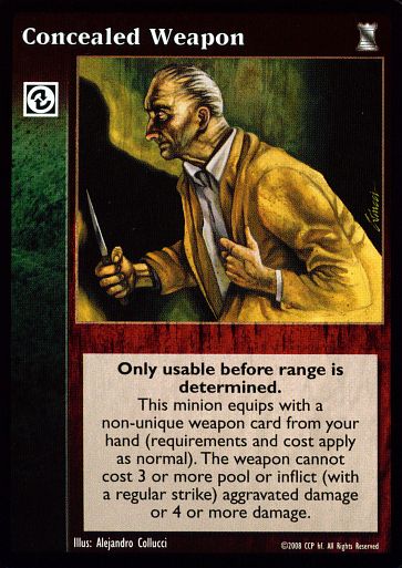 Concealed Weapon [KoT set] - VTES CCG