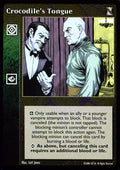 Crocodile's Tongue [KoT set] - VTES CCG