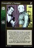 Crocodile's Tongue [KoT set] - VTES CCG