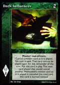 Dark Influences [KoT set] - VTES CCG