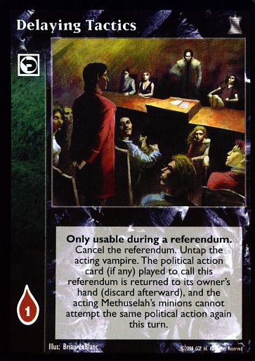 Delaying Tactics [KoT set] - VTES CCG